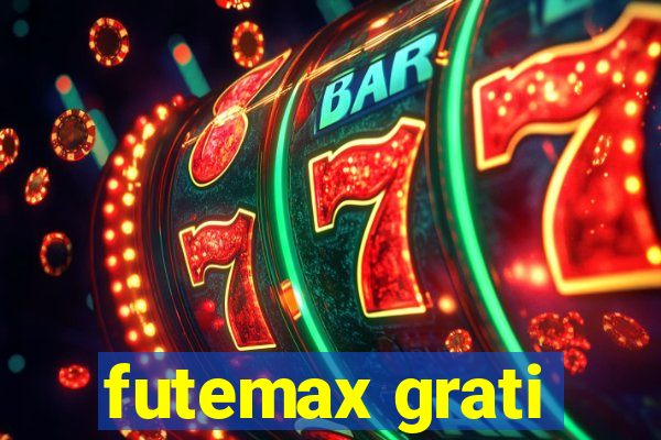 futemax grati